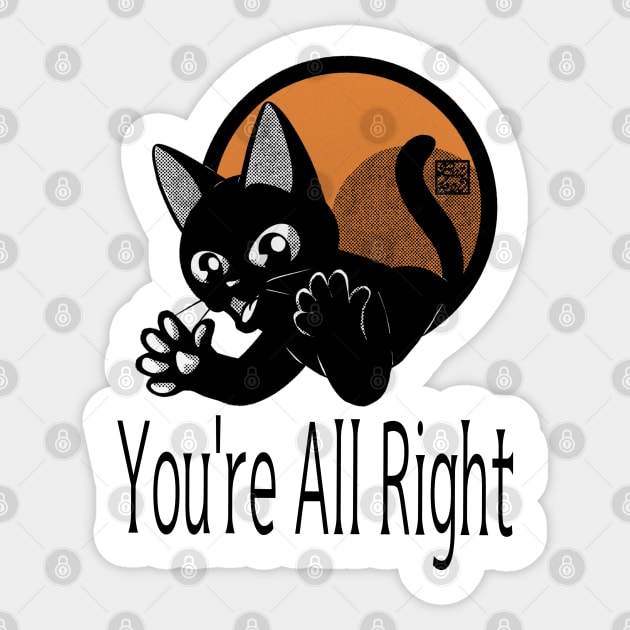 You're all right Sticker by BATKEI